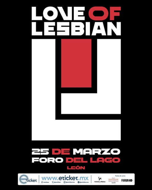 LOVE OF LESBIAN regresa a México en 2026 con una noche cargada de emoción en León